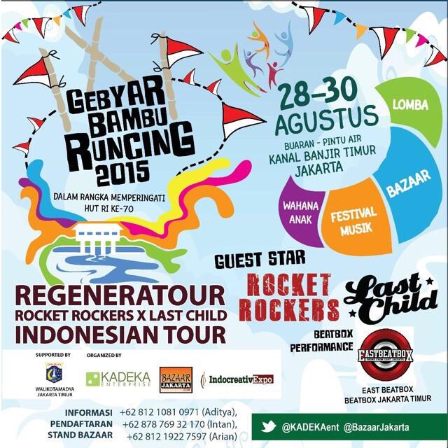 GEBYAR BAMBU RUNCING | 28-30 Aug'15 | Pintu Air-BKT/KBT | Available Booth: 081210810971/087876932170