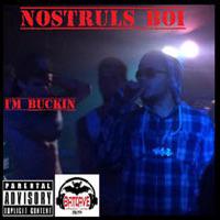 batcave985's tweet photo. Im Buckin-Single by Nostruls Boi @AppleMusic. @Breakingborne @NostrulsBoi_  https://t.co/JDvnqGXFSP http://t.co/4sSuhVPuUu