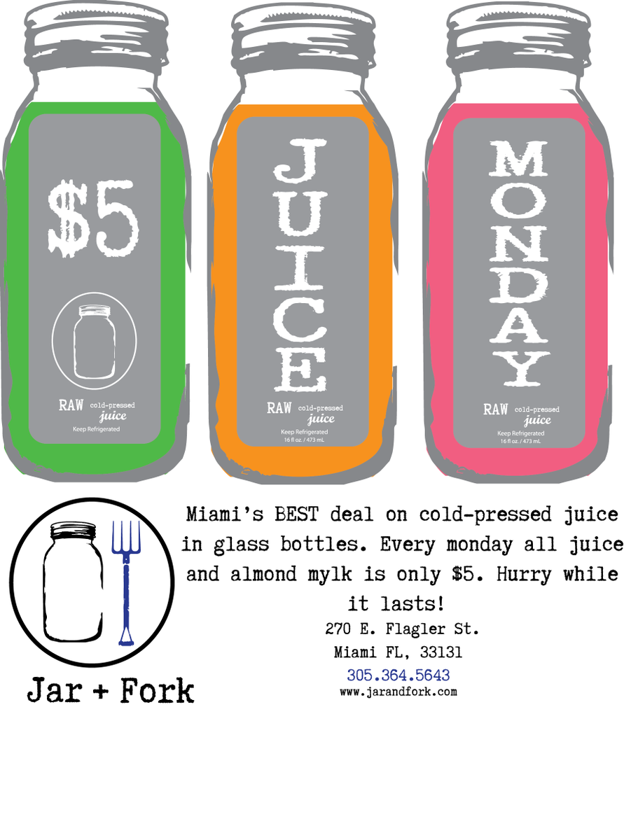 JarandFork's tweet photo. $5 for cold pressed #juice ?!?! get some today! #slowfoodfastlife #miami #miamieats #305 http://t.co/Ckua0nydJb