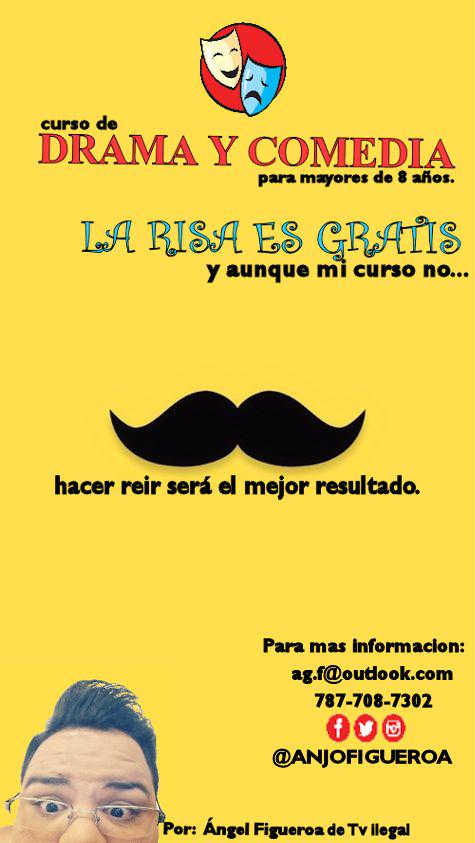 Curso de Drama y Comedia de nuestro Ángel Figueroa.