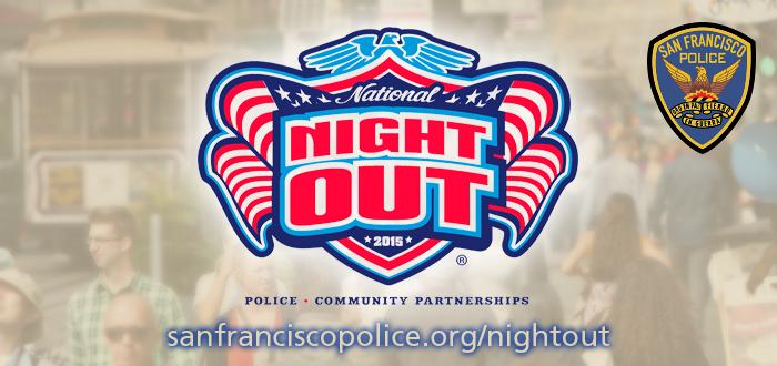 SFPD's tweet photo. #SFPD #NationalNightOut is Tomorrow. Come Out, Get Involved, Meet your Officers &amp; Make a Change to Your #SFcommunity. http://t.co/leMRLhkRfe