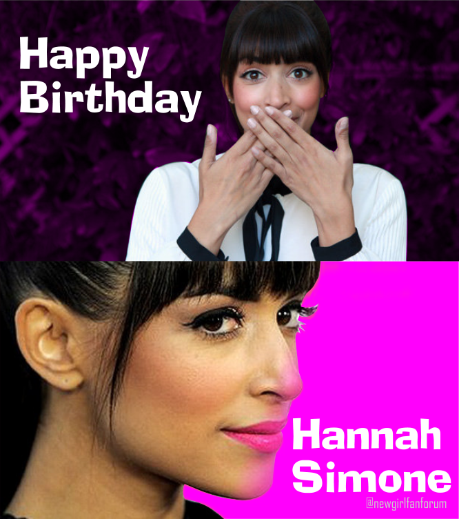 Happy Birthday to the wonderful person, gorgeous woman, amazing actress Hannah Simone! Love you so much!    