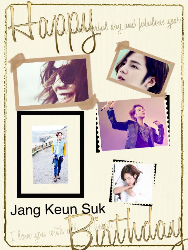    Happy Birthday to Jang Keun  suk\re very happy    