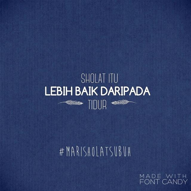 taushiyah's tweet photo. “Dan para malaikat malam dan malaikat siang berkumpul pada shalat fajar (subuh).” (HR. Bukhari no. 137) http://t.co/oTwdwTeies