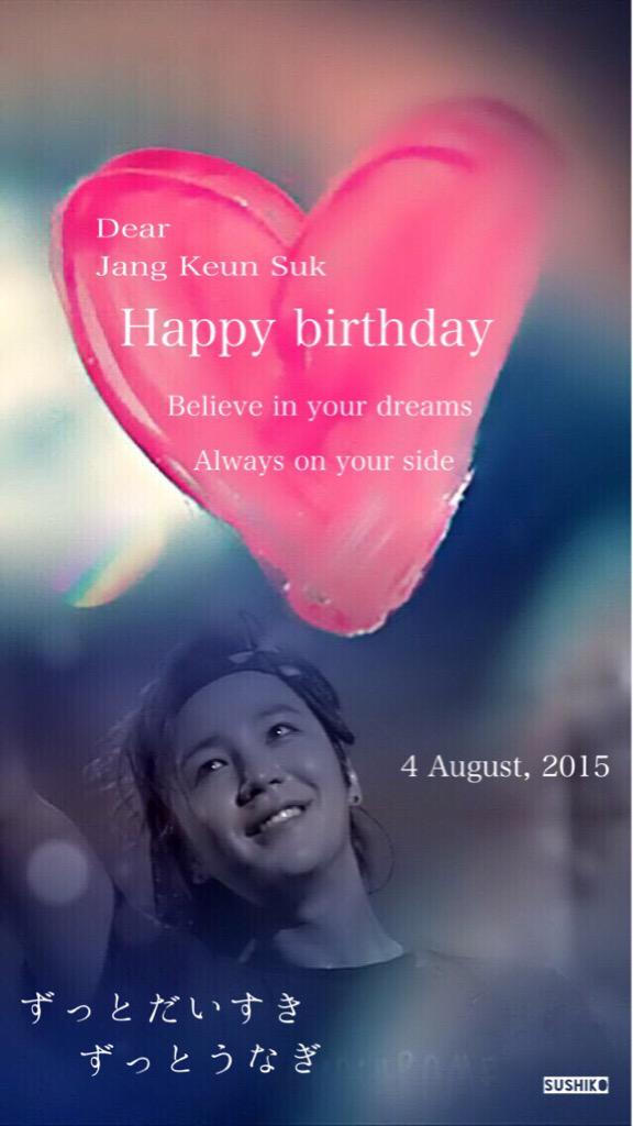 Good morning Happy birthday to Jang Keun Suk    