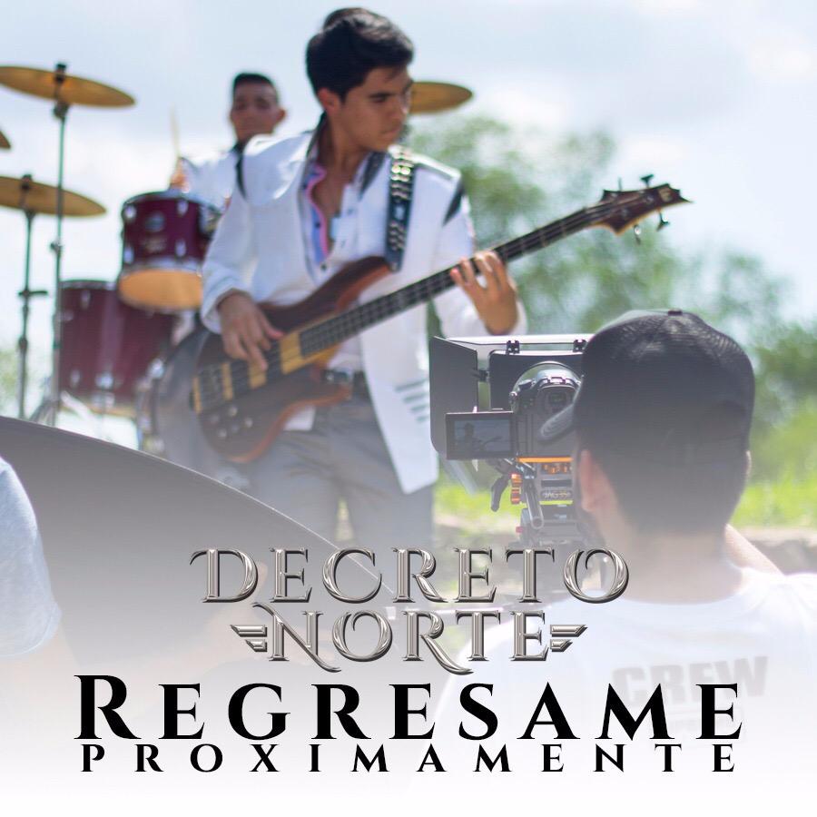 #regresame #decretonorte #VipromuFilms #Próximamente