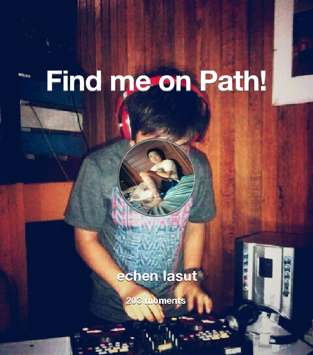 I've shared 203 memories with my friends on #Path - see them now at path.com! #thepersonalnetwork