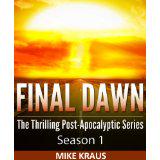 Free_PostApoc's tweet image. Final Dawn: Season 1 (The Thrilling Post-Apocalyptic Series) (Kindle Edition) recently… mgtn.us/1SGsgWg