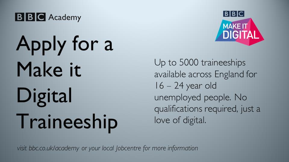 JCPJobsPlusMore's tweet photo. The #BBCmakeitdigital #traineeship is an 8-week opportunity for 16-24yr old unemployed people http://t.co/KVfZwGC1ik http://t.co/585RyE6I3L