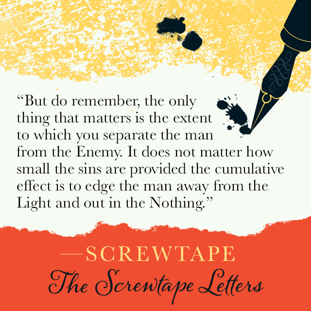 CSLewis's tweet image. "...the cumulative effect is to edge the man away from the Light and out in the Nothing." ~Screwtape