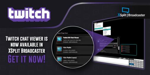 O Xrhsths Xsplit Sto Twitter We Ve Released Twitch Chat Plugin For Xsplit Broadcaster In Case You Don T Know Yet T Co 6ibodesbao Http T Co O8utwzdeli Twitter