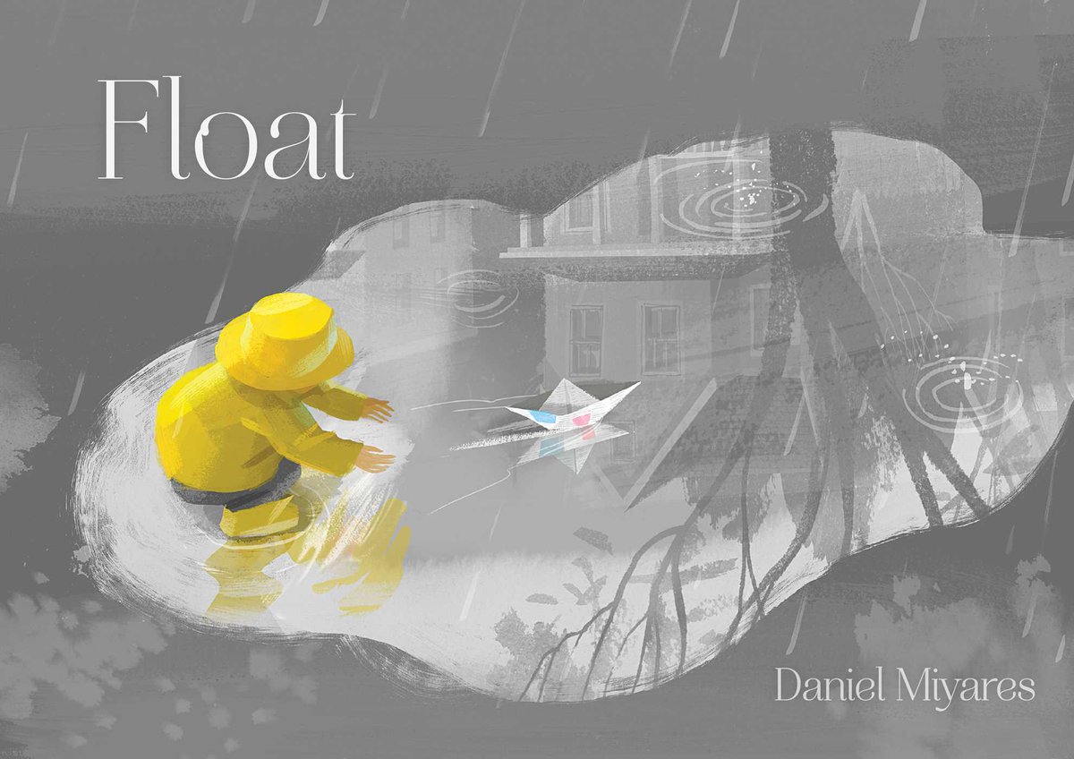RIFWEB's tweet image. Our book of the week:  FLOAT by @danielmiyares. It's a clever book about a boy, a boat, a rainy day &amp;amp; an adventure!