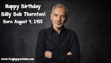 Happy 60th Birthday to Billy Bob Thornton! 