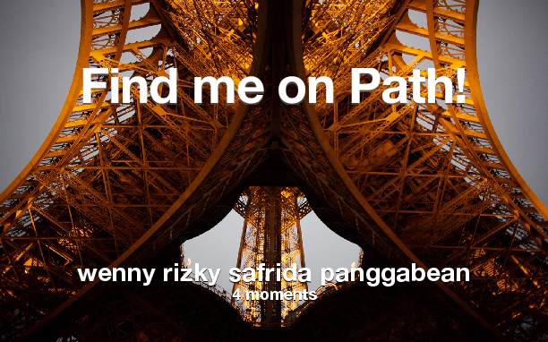 WennyRs's tweet photo. Find me on #Path now! Go to: http://t.co/jXgzTyz442! #thepersonalnetwork http://t.co/q6veue5uuQ
