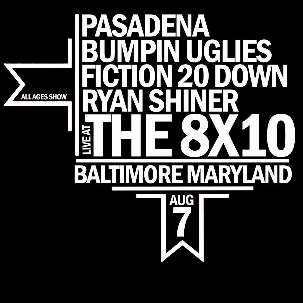 <a href="/The8x10/">The 8x10</a> Baltimore this Friday! All age show w/ <a href="/BumpinUglies/">Bumpin Uglies</a> @Fiction20Down and Ryan Shiner of <a href="/86theEffort/">86 the Effort</a>