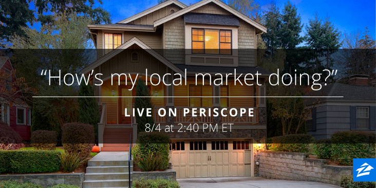 Don’t miss today's #Periscope: “How’s my housing market doing?” Advice from Zillow experts.