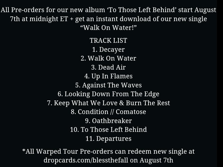 Blessthefall On Twitter Pre Orders Start At Midnight On 8 7 With New Single Walkonwater Go To Http T Co Qemh2crtp2 For Track List Http T Co Iu02vzva87 twitter