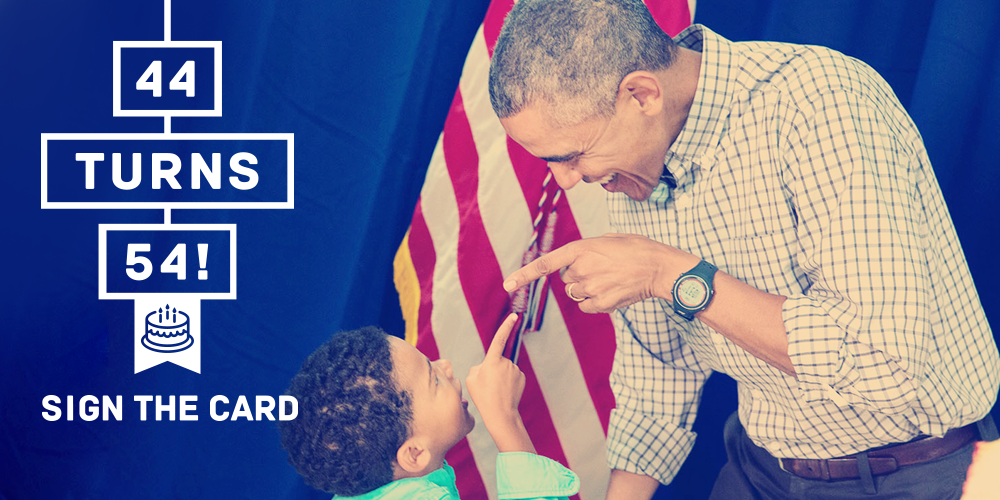 BarackObama's tweet photo. Help President Obama celebrate another great year—wish him a happy birthday: http://t.co/CHVz44cTcH #44turns54 http://t.co/r8aa6ZgfRe