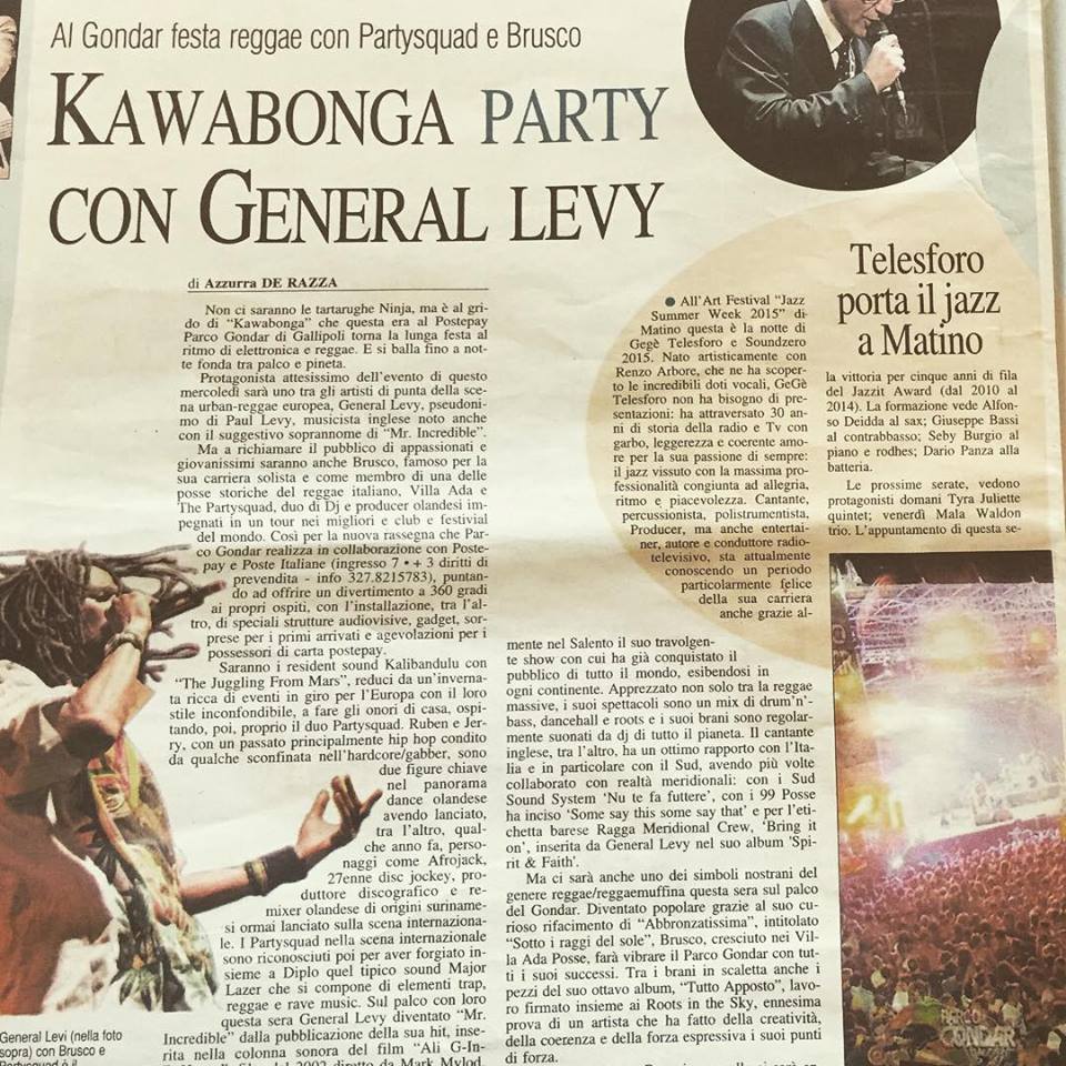 QUESTA SERA #KAWABONGA CON <a href="/ThePartysquad/">The Partysquad</a> <a href="/generalevy/">General Levy</a>  <a href="/realBrusco/">B R U S C O</a>  @KalibanduluCrew  AT <a href="/PostepayPGondar/">PostepayParcoGondar</a>  #SALENTO