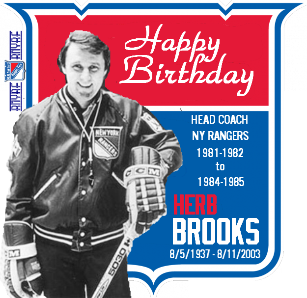 HAPPY BIRTHDAY \"MIRACLE\" COACH HERB BROOKS 