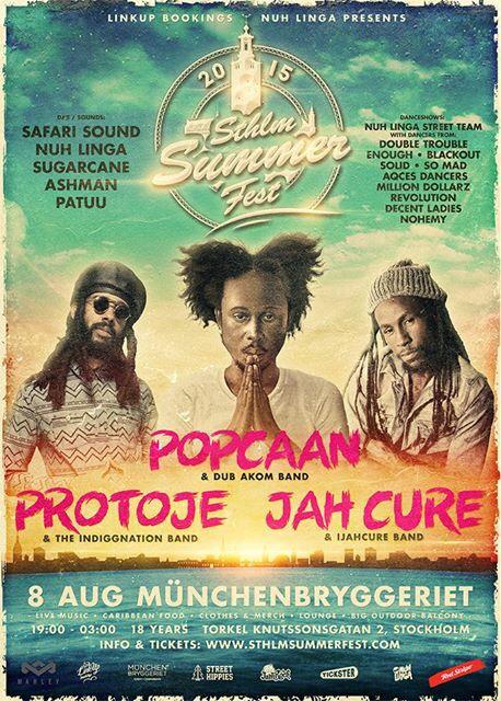 OlandRoots's tweet photo. NU PÅ LÖRDAG!
#SthlmSummerFest 8/8 på #Münchebtyggeriet i #Sthlm med världsartisterna #Popcaan, #JahCure &amp; #Protoje! http://t.co/dmwPnZlJtU