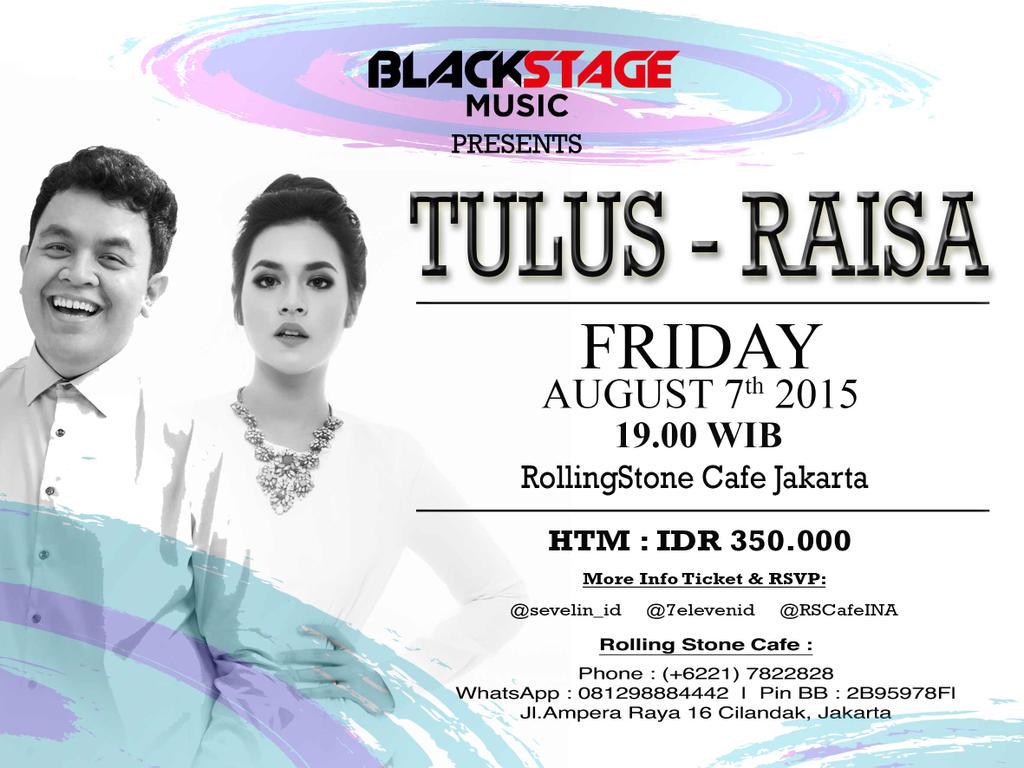 RollingStoneINA's tweet photo. BLACKSTAGE Music Presents TULUS - RAISA, Jumat, 7 Agustus 2015 pukul 19.00 wib di @RSCafeINA, Jakarta. HTM: 350ribu. http://t.co/5bMQpufnSN