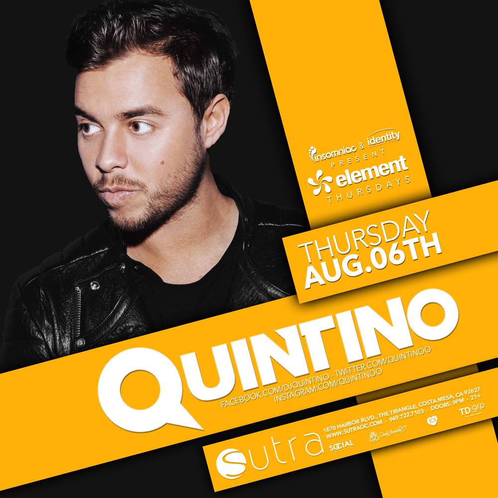 insomniacevents's tweet photo. Dance with @QUINTINOO at @SutraOC for this week's #ElementThursdays!
Tickets: https://t.co/tm04O4gbCa http://t.co/QwHdqqmaCT