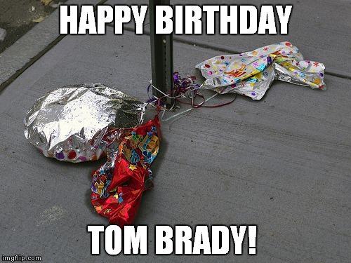 Happy belated Birthday, Tom Brady! 