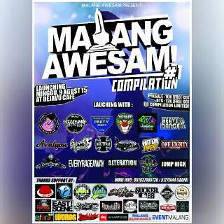 Lets fuck'in party, Next tgl 9 agustus kita bakal ada di acara malang awesam compilation at dejavu cafe :)