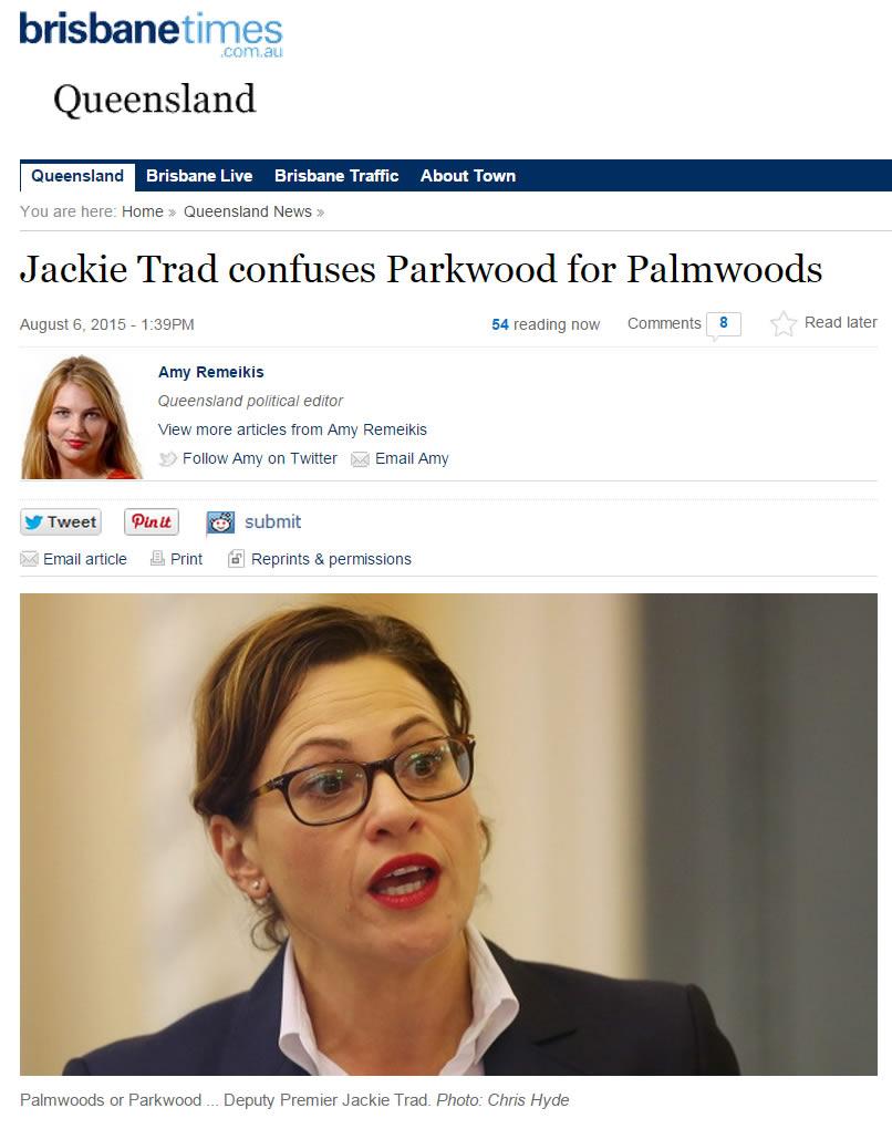 Jackie_Fad's tweet photo. Its not like its West End, or liveable: "Jackie Trad confuses Parkwood for Palmwoods" http://t.co/E0qvzo4Rq9 #qldpol http://t.co/9ThbbTfxEs