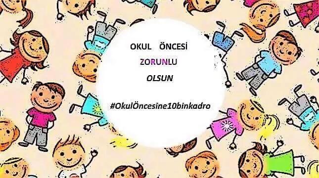 Okul öncesi eğitimde verilen söz tutulsun okul öncesi atama bekliyor