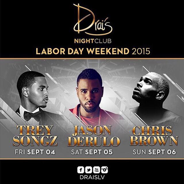 draisvipsvcs's tweet photo. Labor Day Weekend lineup 🔥🔥 #treysongz #jasonderulo #chrisbrown #chrisbreezy #live #labordayweekend http://t.co/VGoa2kc6cj