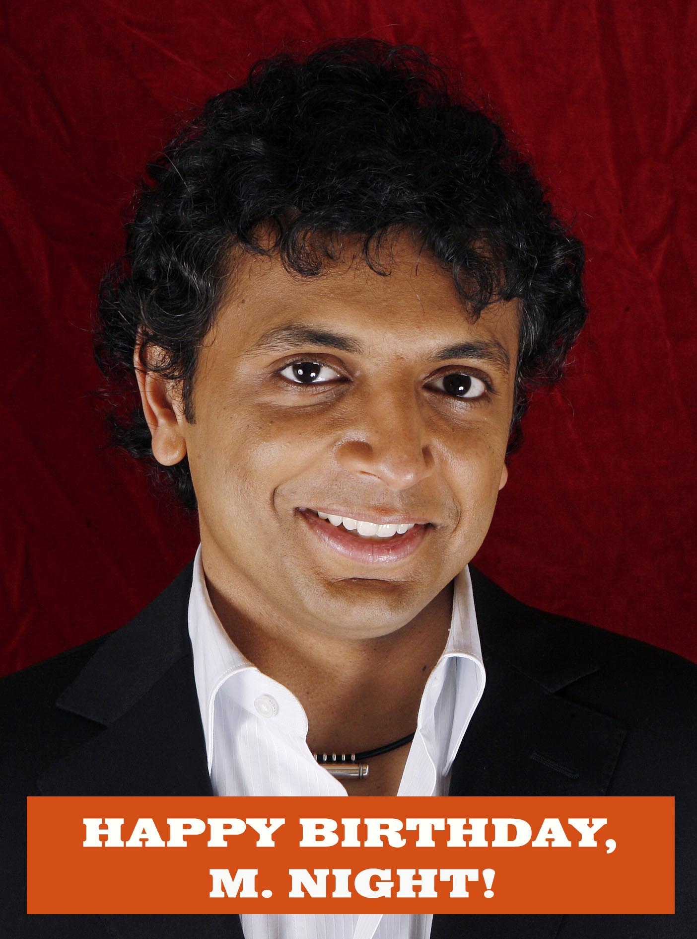 Happy Birthday to a great filmmaker, M. Night Shyamalan. \The Sixth Sense was groundbreaking in storytelling. 