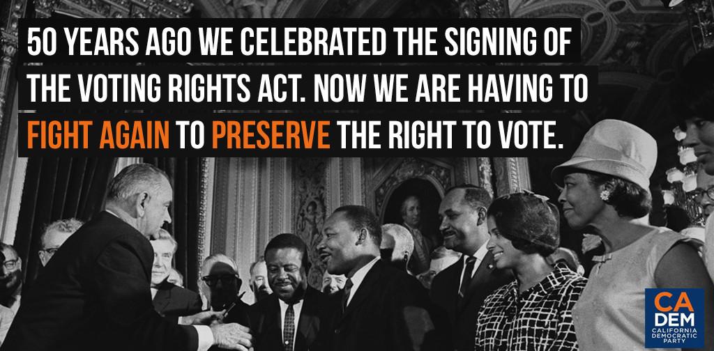 CA_Dem's tweet photo. On 50th anniversary of VRA join @AlexPadilla4CA & CADems to #BoosttheVote & sign #VRA50 pledge http://t.co/7BEQVYinR6 http://t.co/KpfuwchSyH