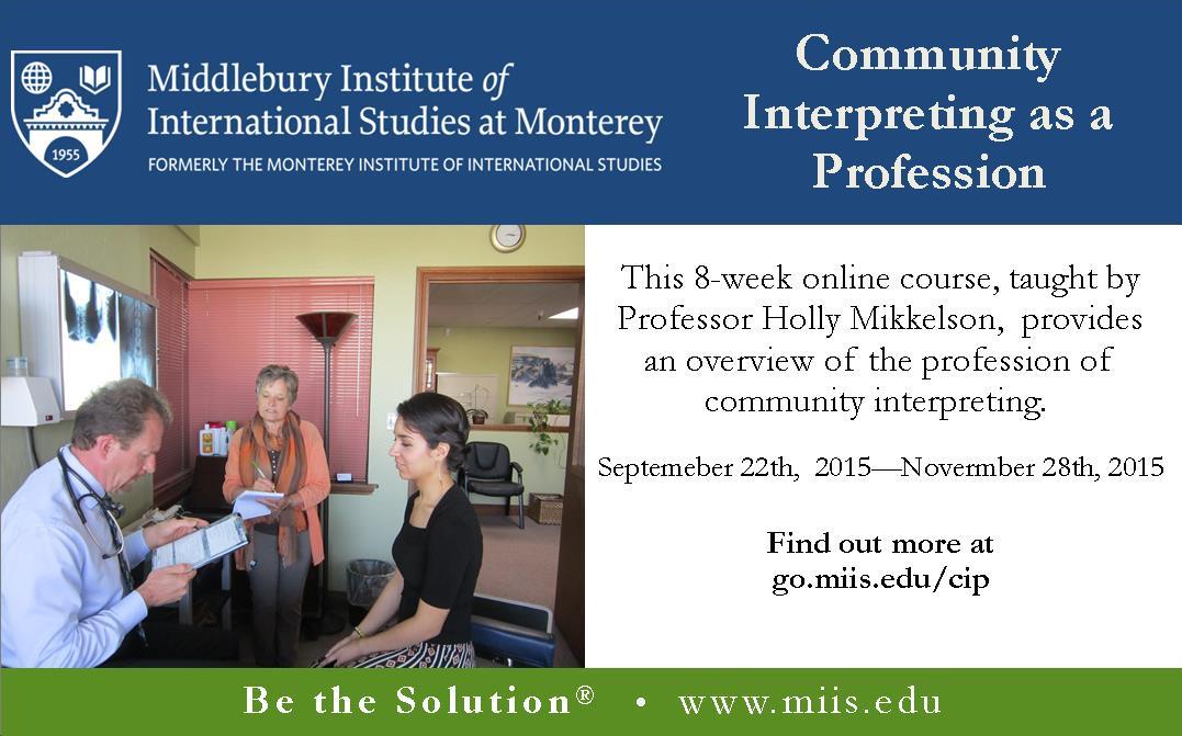 MIISgstile's tweet image. There's still time to register for the online Community Interpreting as a Profession course! ow.ly/QAamB