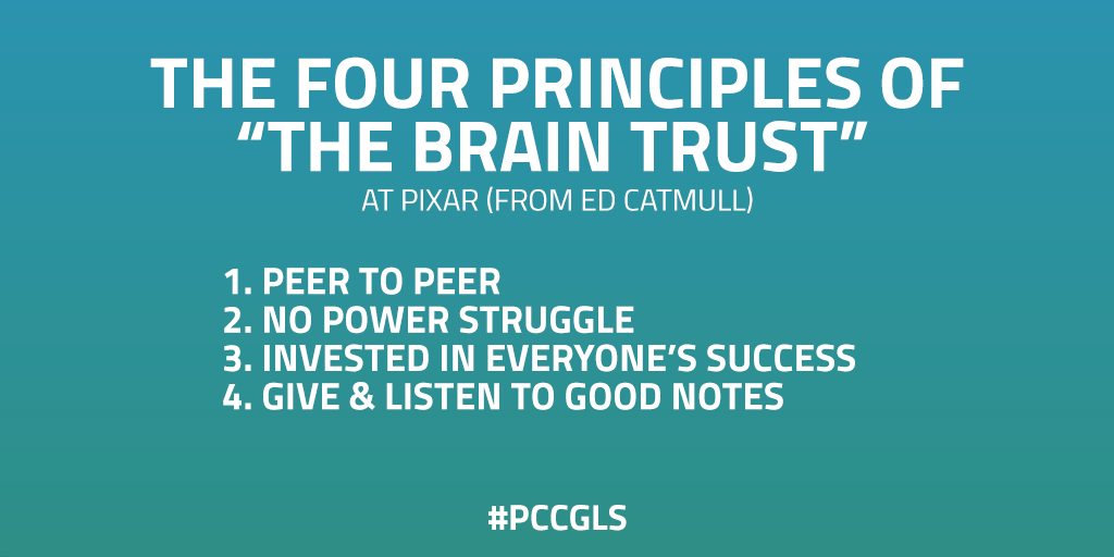 wearepantano's tweet photo. Four Principles of "The Brain Trust" @edcatmull #PCCGLS #GLS15 http://t.co/PjmcJvVzBk