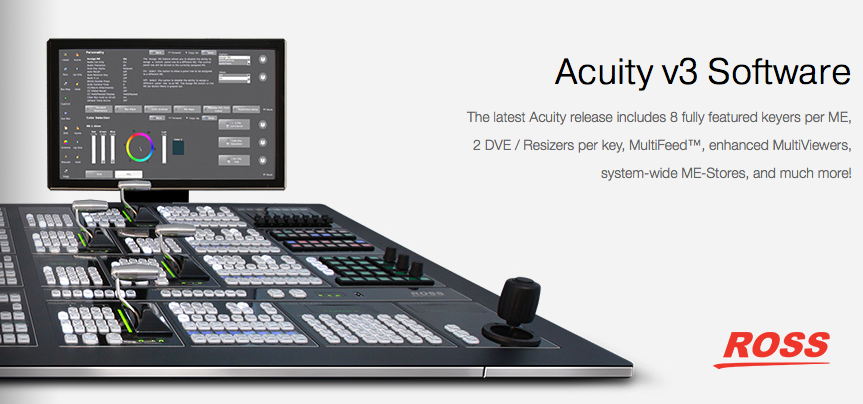 ross_video's tweet photo. #Acuity 8 fully featured keyers per ME, 2DV / Resizers per key #multifeed and much more! http://t.co/N0JDo3mpSt http://t.co/stVnQidp3z