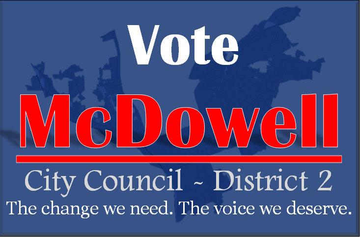 votemcdowell1's tweet photo. @votemcdowell1 City Council - District 2 http://t.co/tcH1lSelX2