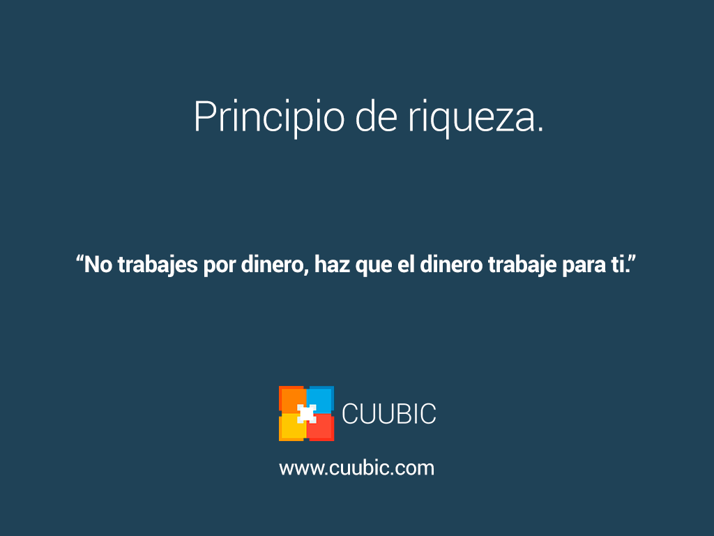 cuubic_es's tweet photo. "No trabajes por dinero, haz que el dinero trabaje para ti." #cuubic #libertadfinanciera #generaractivos http://t.co/UewjXT4e61