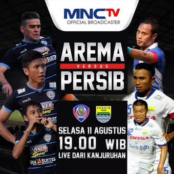 Selasa,11 Agustus 2015 : Arema vs Persib|Std.Kanjuruhan,Malang|Live <a href="/Official_MNCTV/">MNCTV</a>  Jam 19.00 WIB.