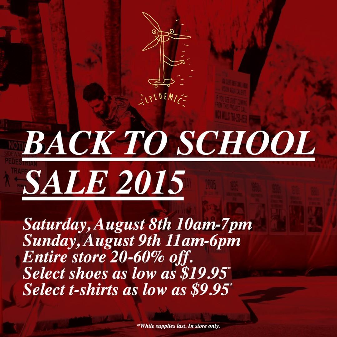 EpidemicSkate's tweet photo. Here's all the info for our Back to School sale going down this weekend. http://t.co/8kx3LHlsvm