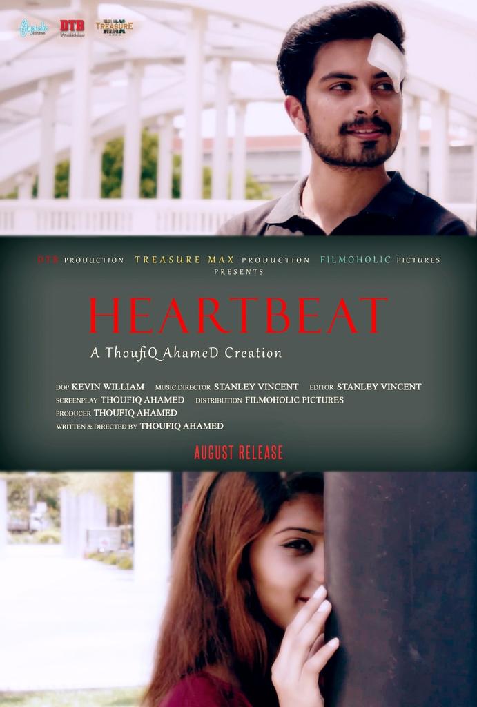 thqthoufiq's tweet photo. HEARTBEAT new poster. Movie is stated for August release #Heartbeat #DTBproduction #Filmoholicpictures #Treasuremax http://t.co/Co5kEpZjcM
