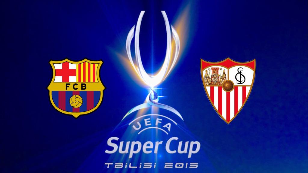 Barca Vs Sevilla - Uefa Super Cup