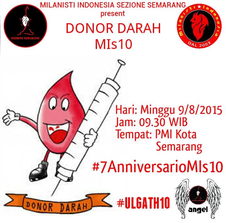 MIsezSMG's tweet photo. DONOR DARAH "7 ANNIVERSARIO MIs10" | Minggu 9/8/2015 | jam 09.30 wib | at PMI Kota Semarang | @MilanistiOrId http://t.co/Kjrlryq0PW