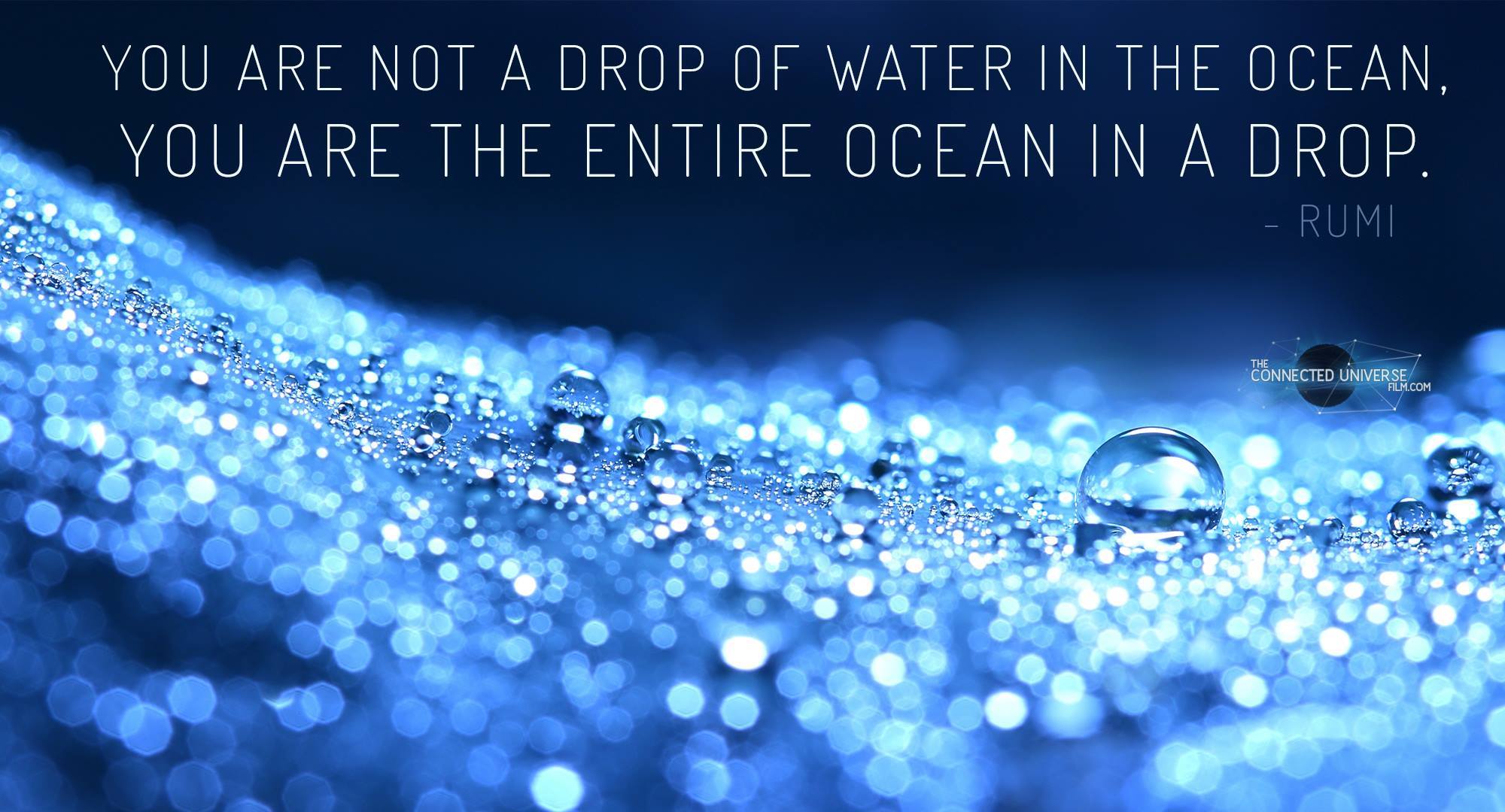 Drop in the world. A drop in the ocean.