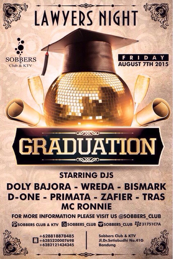 Tonight! 'GRADUATION' w/ <a href="/DolyBajora/">Doly Bajora</a> <a href="/RRonnie22/">Ronnie</a> &amp; more!