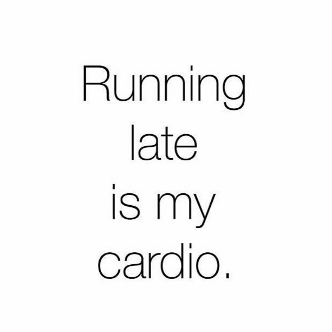 YaritzaRaquel's tweet image. #runningLateIsMyCardio