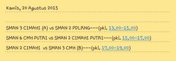 Hai semuanya! Hari ini kita udah masuk ke semi final wuhuuuu!!!! Ini dia jadwal hari ini :