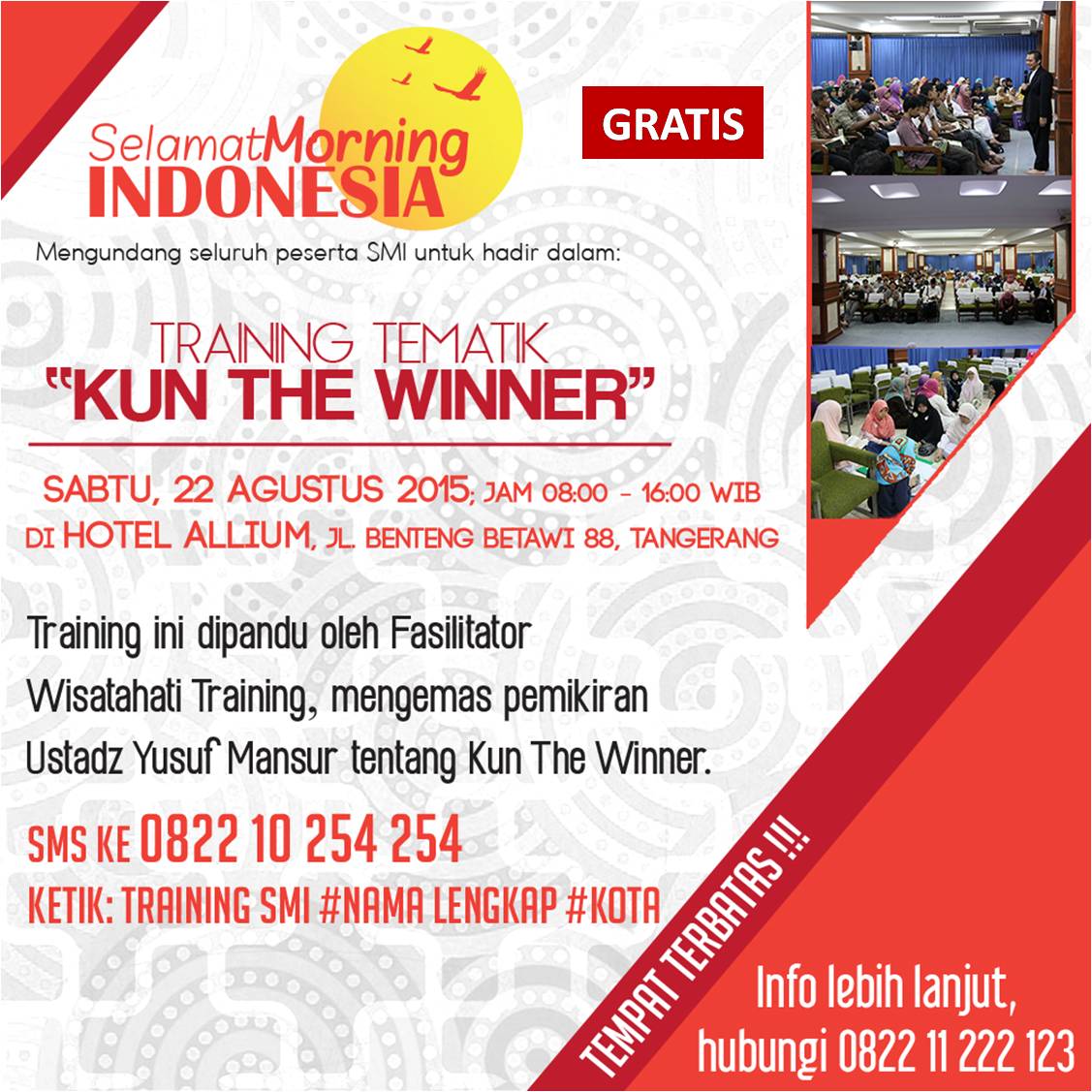 [GRATIS] TRAINING "KUN THE WINNER", Sabtu, 22 Agust, 08.00-16.00 @ Hotel Allium, Tangerang. Info: 0822-11-222-123