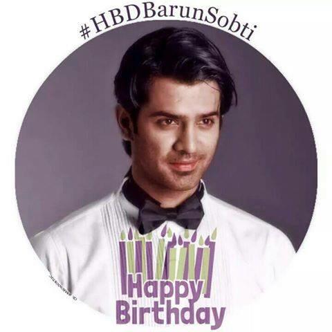 Happy Birthday Barun Sobti 